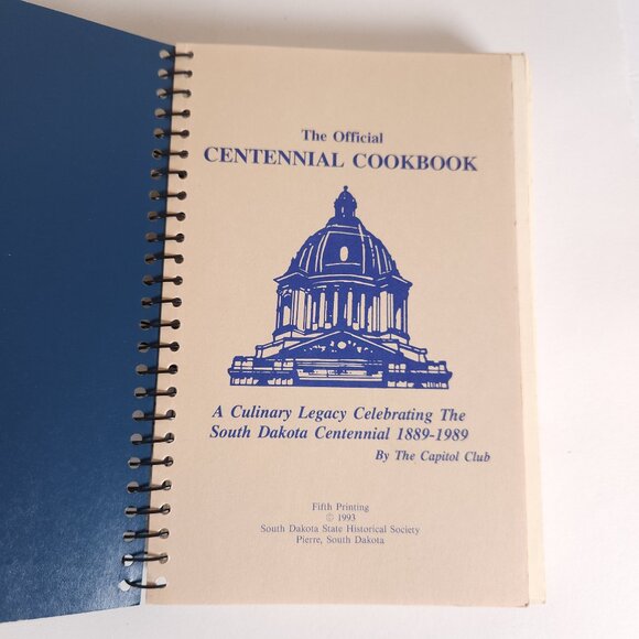 South Dakota Centennial Cookbook 1889-1989 SD Capitol Club Book‎ 5th Printing - Picture 8 of 15